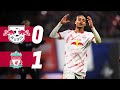 Red Bulls fall short to the Reds | Highlights RB Leipzig - Liverpool FC 0-1 | Champions League