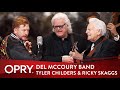 Del McCoury Band w/ Tyler Childers & Ricky Skaggs-