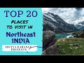 Top 20 Beautiful Places to Travel in Northeast India | Top 20 Tourist Places | Part - 1