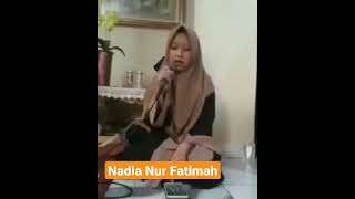 Ya Nabi Salam Alayka - Nadia Nur Fatimah