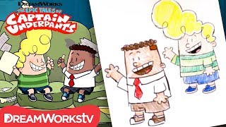 How to Draw George & Harold | DREAMWORKS THE EPIC TALES OF CAPTAIN UNDERPANTS
