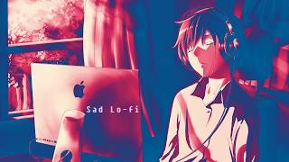 sad boy vibes - lofi