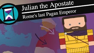 Julian the Apostate: Rome's Last Pagan Emperor - History Matters (Short Animated Documentary)