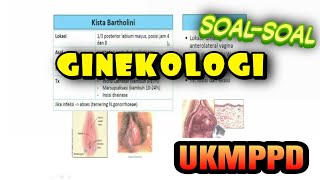 Pembahasan Soal UKMPPD Obgyn Kelainan Menstruasi Fluor Albus PCOS Bartolin gartner nabothi ca servix