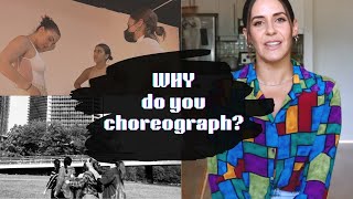 Answering the *juicy* questions I get as a choreographer