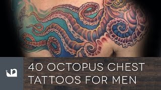 40 Octopus Chest Tattoos For Men