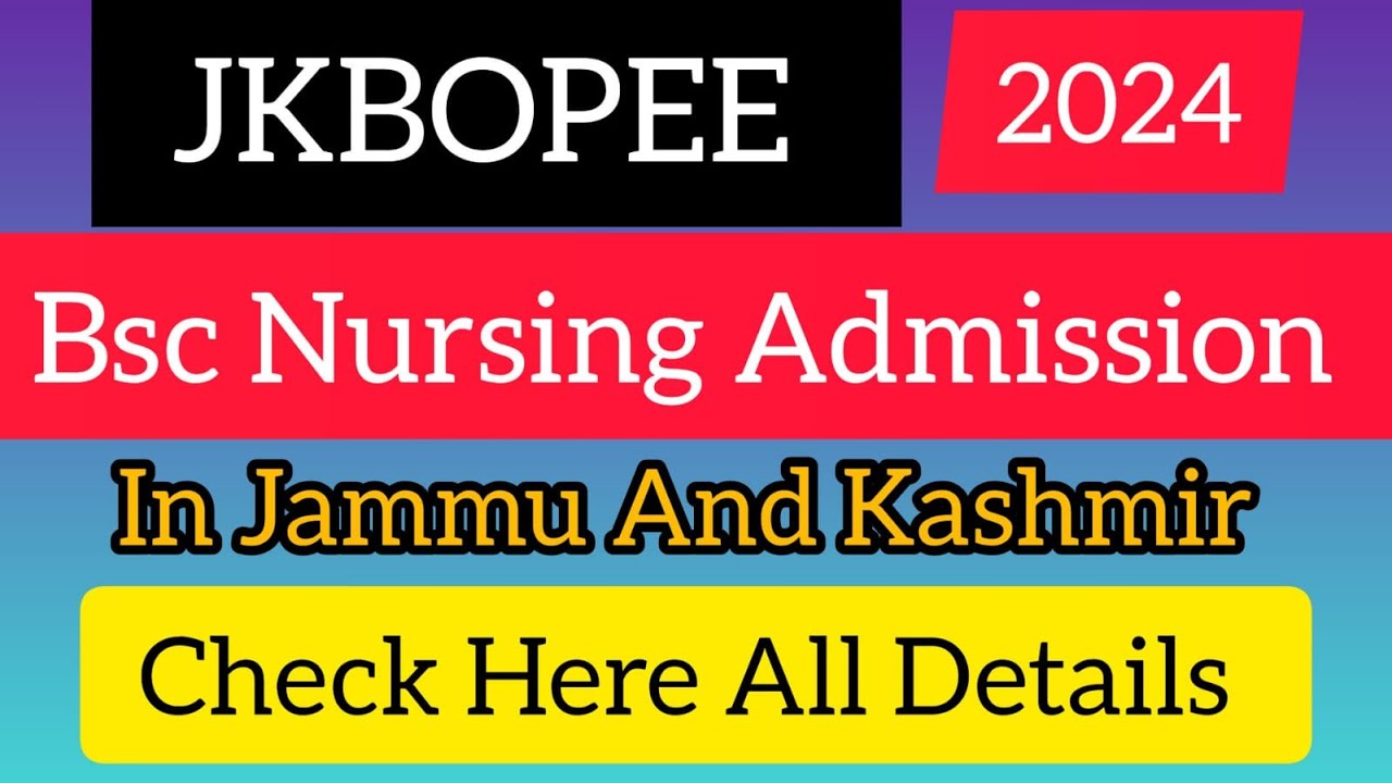 JKBOPEE B.SC NURSING / PARAMEDICAL 2024 SYLLABUS DISCUSSION || CEHCK ...