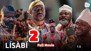 Lísàbí 2 : A Legend Is Born | Adedimeji Lateef | Odun Adekola | Ibrahim Chatta | LISABI by Mobimpe