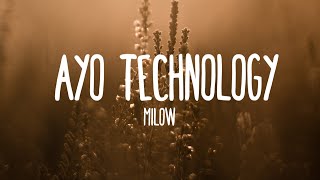 Milow - Ayo Technology (Lyrics)