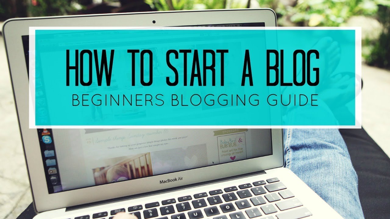 How To Create Blog For Beginners| Blogging In The Easiest Way Possible ...