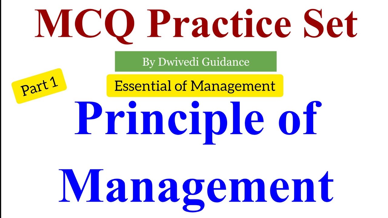 1 | Essentials Of Management MCQ, Principles Of Management MCQ, MCQ On ...