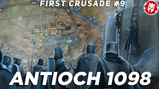 Biggest Battle of the First Crusade - Battle of Antioch 1098 DOCUMENTARY