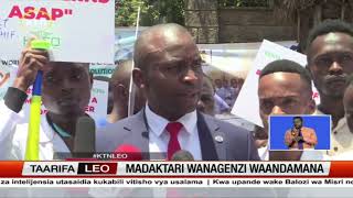 Madaktari wanagenzi wameandama hii leo wakilalamikia kutolipwa mishahara yao