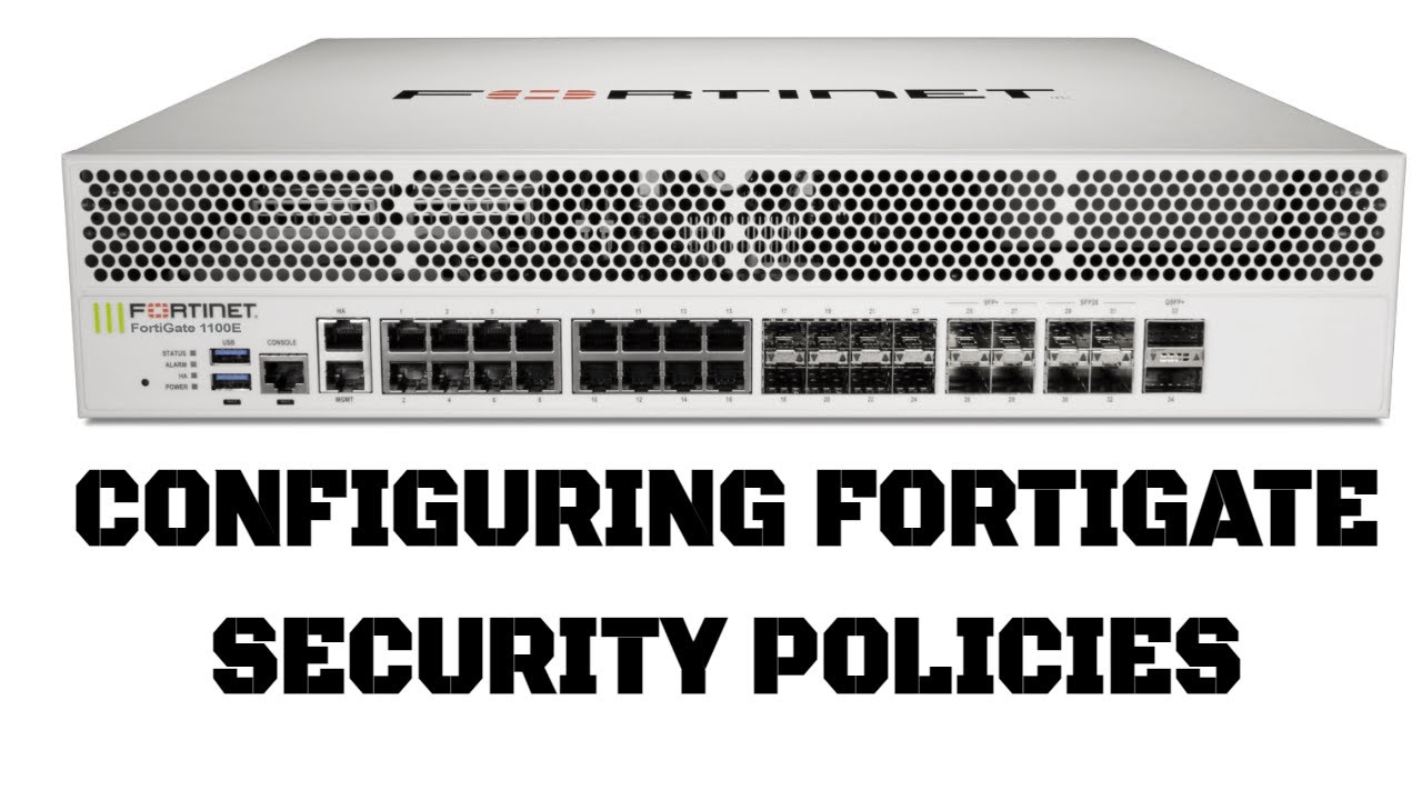 How To Configure Security Policies On Fortigate - YouTube