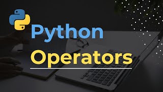 14. Python Operators | #python Full course link in description