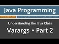 Learn Java Programming - Varargs Array Part 2 Tutorial