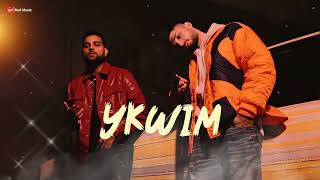 YKWIM (Full Song) Karan Aujla Krishna || Yeah Proof || Karan Aujla Leaked Song YKWIM Leaked Song
