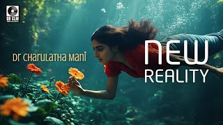 New Reality | Dr Charulatha Mani | Ihsaan | Mahal Studio