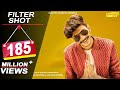 GULZAAR CHHANIWALA - FILTER SHOT (Full Video) | New Haryanvi Songs Haryanavi 2020 | Sonotek