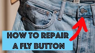 How to replace the rivet button on your pants fly