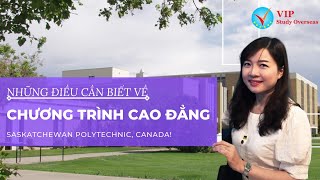 Du Học Bậc Cao Đẳng Trường Saskatchewan Polytechnic – Những Điều Bạn Chưa Biết!