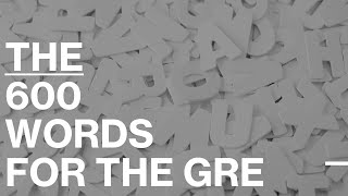 600 Words You Need for GRE (2024) Test-takers