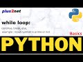 Python while loop with else break & continue to execute code blocks based on condition True or False