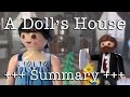 A Dolls House to go (Ibsen in 9 minutes)