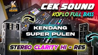 CEK SOUND DANGDUT KOPLO FULL BASS GLERR TERBARU 2025 ( AUDIO FULL STEREO SANGAT JERNIH )