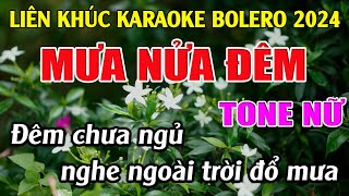 Liên Khúc Bolero Mưa Tone Nữ Dễ Hát - Karaoke Mưa Nửa Đêm - Karaoke Tuyệt Phẩm