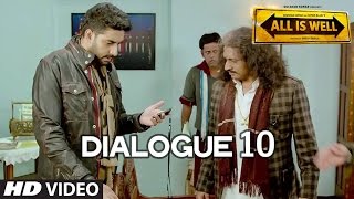 All Is Well Dialogue - 'Cheema Aa Gaya' | T-Series