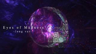 [東方自作アレンジ] Eyes of Madness -long ver- [原曲:狂気の瞳 ～ Invisible Full Moon(Lunatic Eyes)]