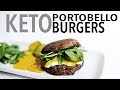 KETO PORTOBELLO BURGERS | Keto bunless burger recipe