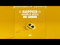 Marshmello ft. Bastille - Happier | 8D Audio 🎧 || Dawn of Music ||
