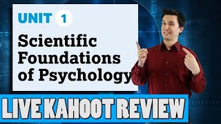 AP Psychology Unit 1 LIVE  Review [ScientificFoundations of Psychology]