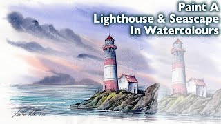 Paint A Lighthouse & Seascape - A 60 Minute Watercolour