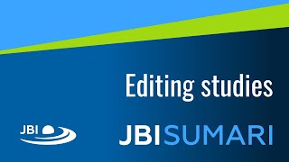 11 JBI SUMARI Tutorial: Editing studies