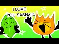 I love you Sasha | AM ft. Firey & Leafy [ bfb fan animation ]