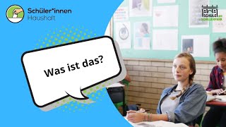 Schüler*innenHaushalt - Was ist das?