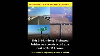 Odisha's longest river bridge#bridge #odisha #facts #didyouknow #india #youdidntknow #touristplaces