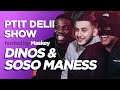 SOSO MANESS, DINOS & MASKEY - Ptit Delire Show