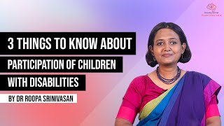 3 Things to know about Participation of Children with Disabilities