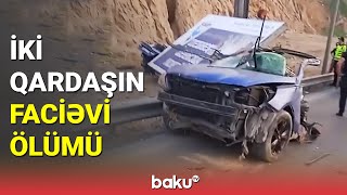 Bakıda iki qardaş yol qəzasında həlak oldu