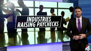 Which industries are raising paychecks?