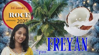 Roce Ceremony of Freyan, Fridat 3rd January 2025 at:7:00 pm