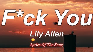 Lily Allen  - Fuck You (Lyrics) no one wants your opinion