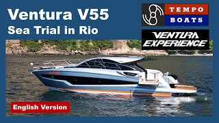 VENTURA V55 CROSSOVER: Full Test Rio Boat Show 2024