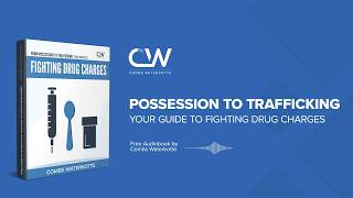 From Possession to Trafficking: Your Guide to Fighting Drug Charges - Free Audiobook