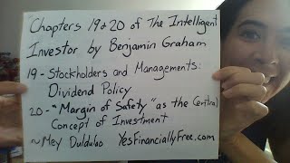 Chapters 19 & 20 of The Intelligent Investor by Benjamin Graham - Dividend Policy & Margin of Safety