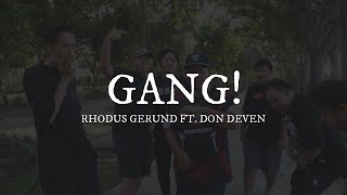 GANG - Rhodos Gerund ft. Don Deven (Official Lyrics Video)